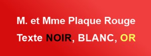 Plaque personnalisée sur mesure en plexiglas rouge